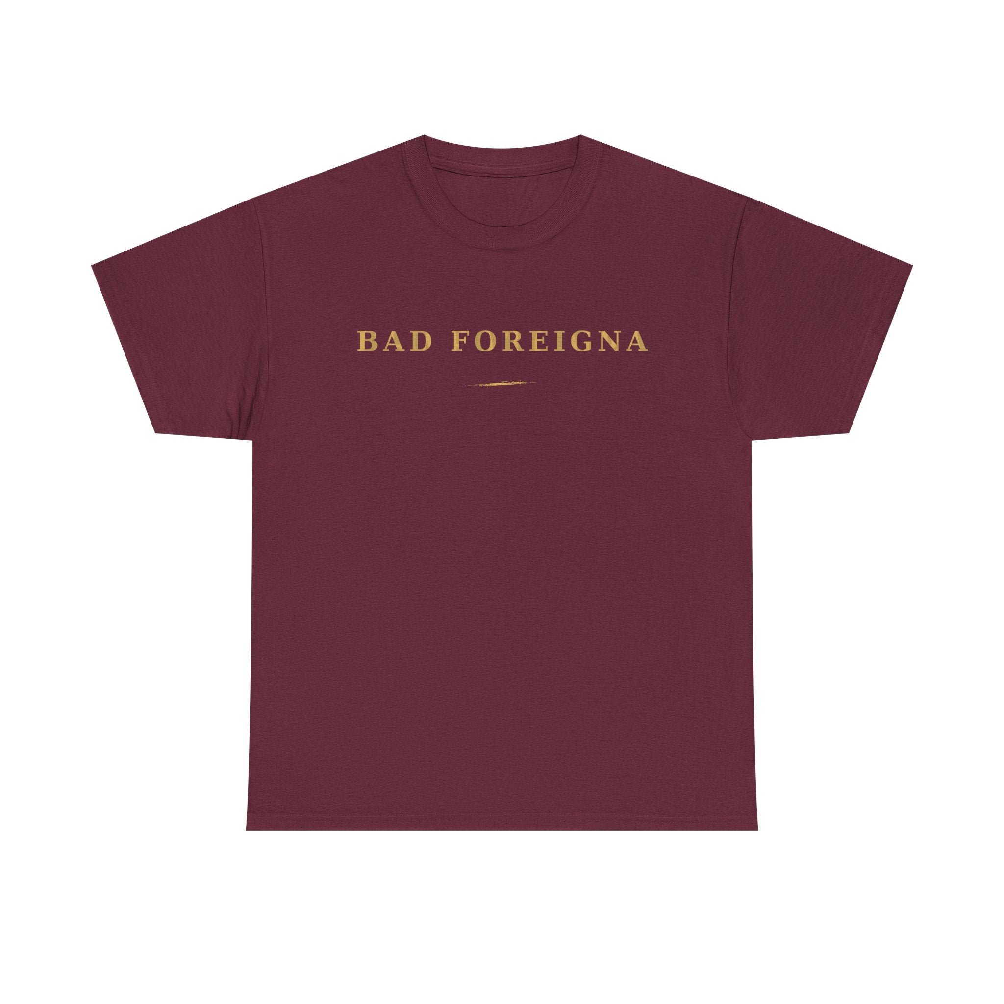 Bad Foreigna T-Shirt - Premium Tee